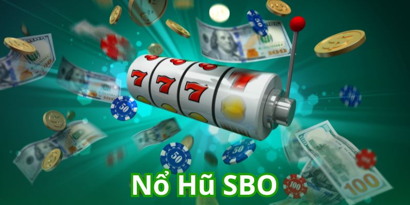 nổ hũ sbo